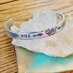 🆕 No Rain No Flowers Handstamped Cuff Bracelet